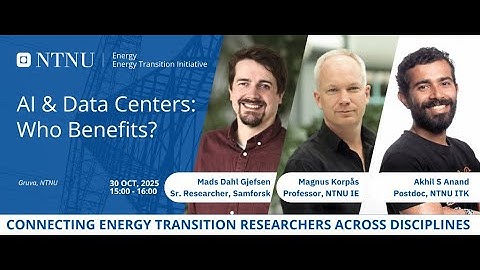 NTNU Energy Transition Seminar – AI & Data Centers: Who Benefits?
