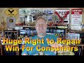 Huge Right to Repair Win for Consumers - Ep. 7.467