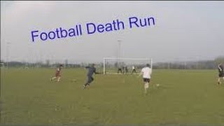 football death run
