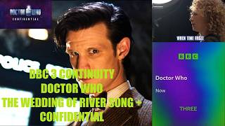 BBC3 Continuity - Doctor Who The Wedding of River Song + Confidential - 21/2/26 - 7pm