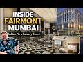 Inside Fairmont Mumbai India S Most Spectacular NEW Luxury Hotel 