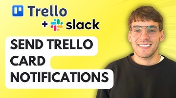 How to Send Trello Card Notifications to Slack [2025 Guide]