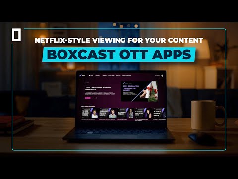 Netflix Style Viewing for your Content | BoxCast OTT Apps - video from BoxCast