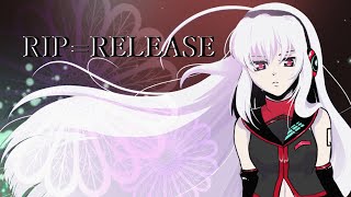 RIP=RELEASE