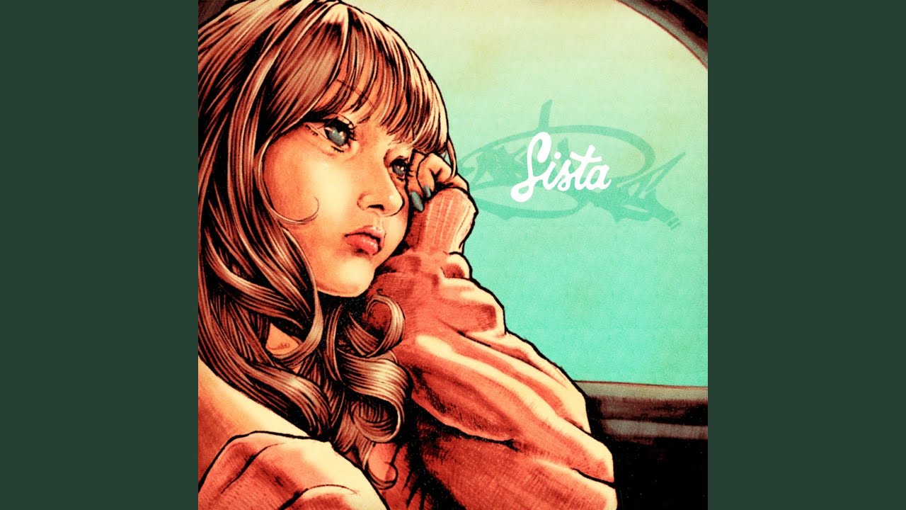Watch Sista on YouTube Watch Sista on YouTube