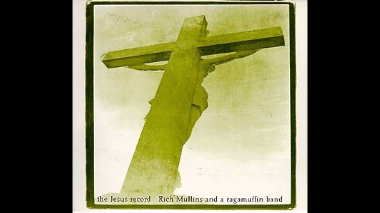 Rich Mullins - "The Jesus Record" - Disc 2 [The Album]