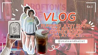 VLOG ⭐️🩶 Running a DIY show, zine release, and a coffee cart at once! VLOG ⭐️🩶 Running a DIY show, zine release, and a coffee cart at once!