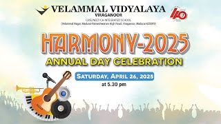 VELAMMAL VIDYALAYA VIRAGANOOR HARMONY - 2025 ANNUAL DAY CELEBRATION  SATURDAY, 26/04/2025 - 5.30PM screenshot 4