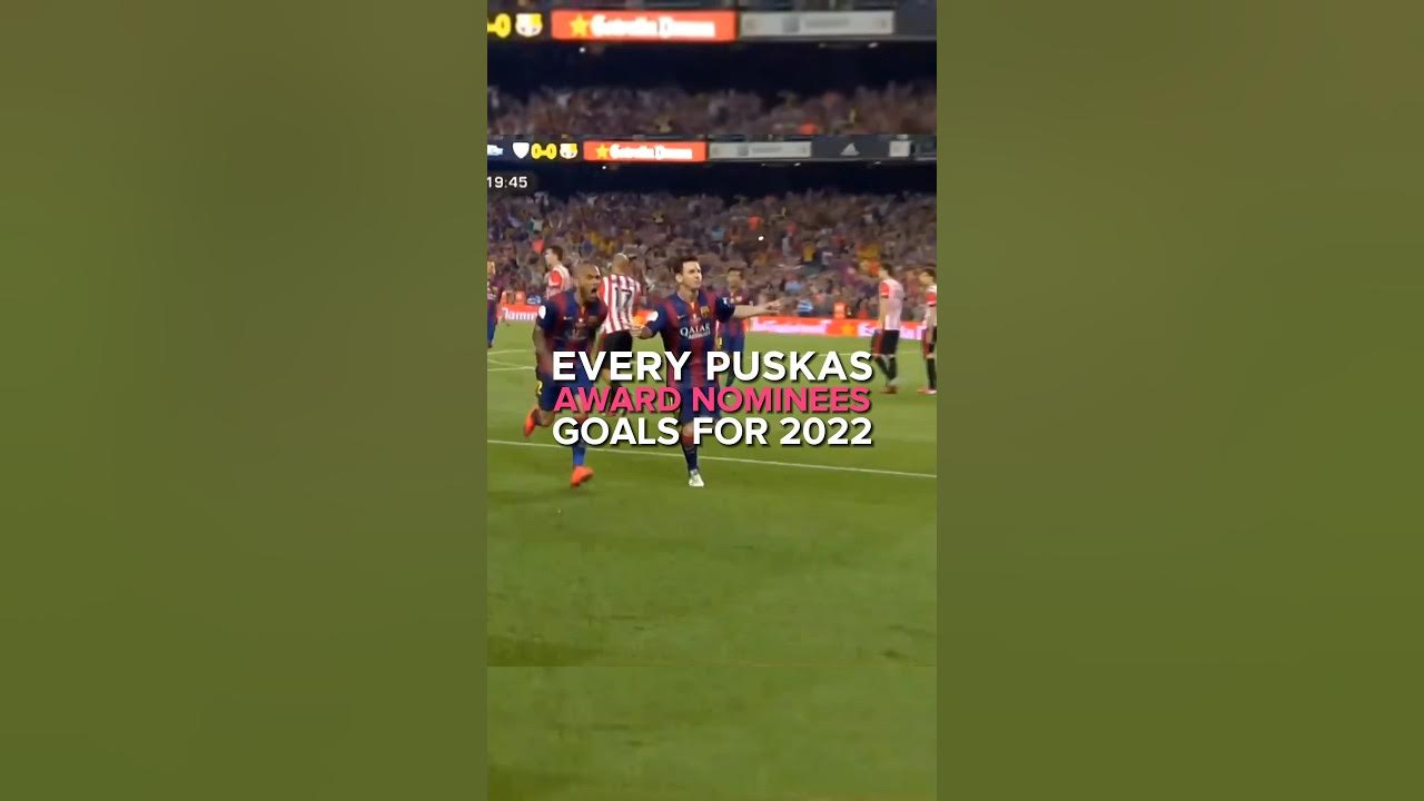 Every Puskas award nominees Goals for 2022 YouTube