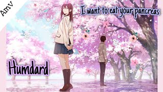 Humdard [Hindi Amv] - I want to eat your pancreas