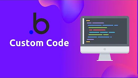 How to write custom code in Bubble