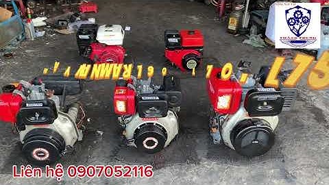 Tiếp tục lên lô máy Yanmar L60, L70, L75. Honda 8hp.