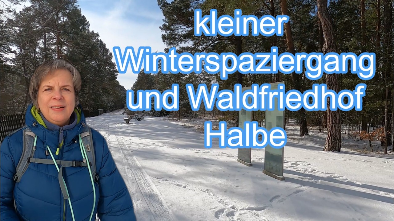 🇩🇪 Kleiner Winterspaziergang und Waldfriedhof Halbe