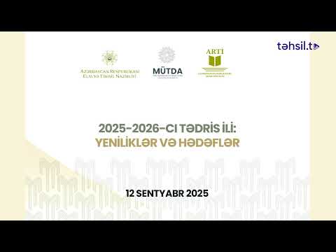 2025-2026-cı tədris ili: Yeniliklər və hədəflər
