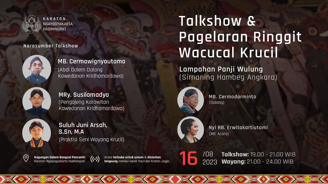 Talkshow & Pagelaran Ringgit Wacucal Krucil Lampahan Panji Wulung (Sirnaning Hambeg Angkara)