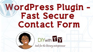 Setting up and Using the Fast Secure Contact Form for WordPress