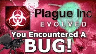 Plague Inc. Custom Scenarios  You Encountered a Bug!