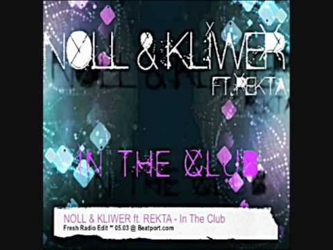 Noll & Kliwer feat. Rekta (Asta La Vista) - IN THE...