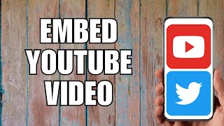 How to Embed Youtube Video on Twitter (2023)