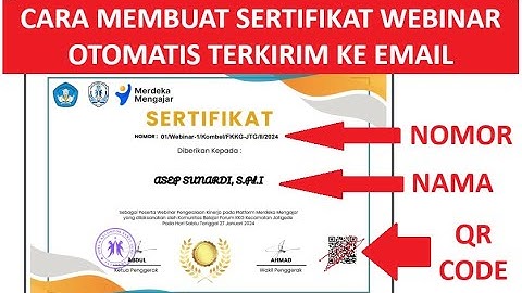 Membuat Banyak Sertifikat dengan QR Code dan Otomatis Terkirim ke Email melalui Google Form