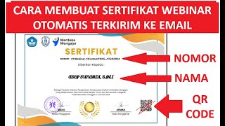 Membuat Banyak Sertifikat dengan QR Code dan Otomatis Terkirim ke Email melalui Google Form