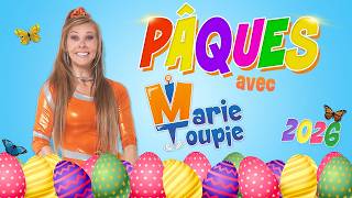 Pâques Avec Marie Toupie 2026
