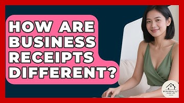 How Are Business Receipts Different? - Minimalist Home Life