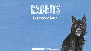 Video-Miniaturansicht von „Advance Base - "Rabbits" (Official Audio)“