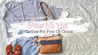 How To Get Clothes For Free Or Cheap - Super Frugal Fashion Tips