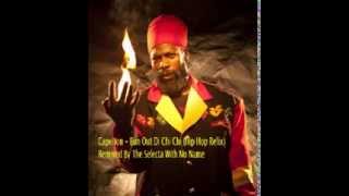Capelton - Bun Out Di Chi Chi (Hip Hop Blend)