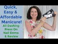 Quick, Easy &amp; Affordable Manicure!  All Dashing Press On Nails Demo &amp; Review