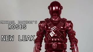 Michael Jackson Roses NEW LEAK