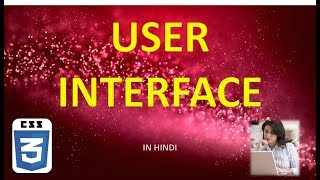 CSS3 18 USER INTERFACE IN HINDI