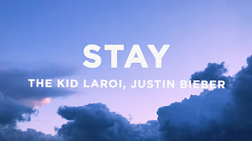 The Kid LAROI, Justin Bieber - STAY (Lyrics)