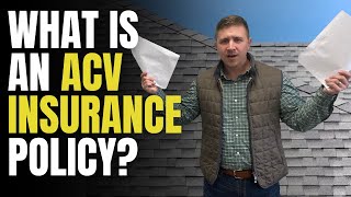 What is an Actual Cash Value (ACV) Insurance Policy? #homeinsurance #ACVpolicy