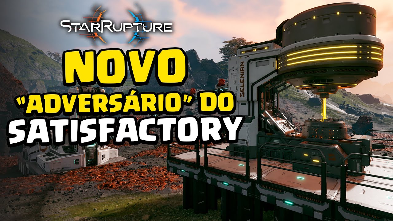Você Está Preparado para o NOVO ADVERSÁRIO de SATISFACTORY?  STARRUPTURE