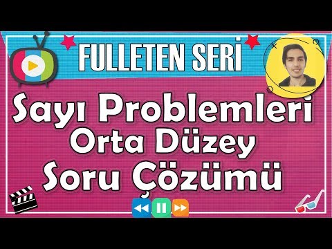 Sayı Problemleri ( 4/4) | Soru Çözüm - Abdül Aziz Gürbüz