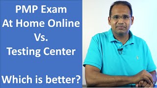 Should You Take The PMP Exam Online or at a Testing Center