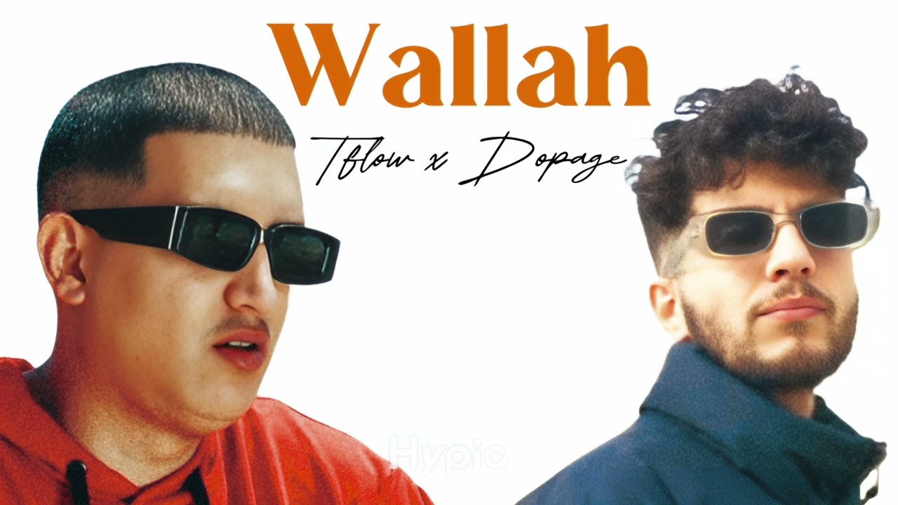Tflow ft. Dopage - Wallah 