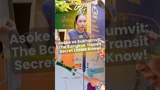Asoke vs Sukhumvit: The Bangkok Transit Secret Locals Know! | The Journey GO OUT