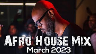 Afro House Mix March 2023 • Black Coffee • DJ Merlon • Kususa • Msaki • Enoo Napa • Kasango  • Tabia