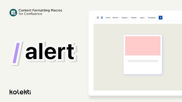 Alerts for Confluence Cloud | Mosaic: Content Formatting Macros & Templates for Confluence | 2023
