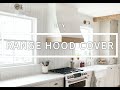 How to build a range hood cover