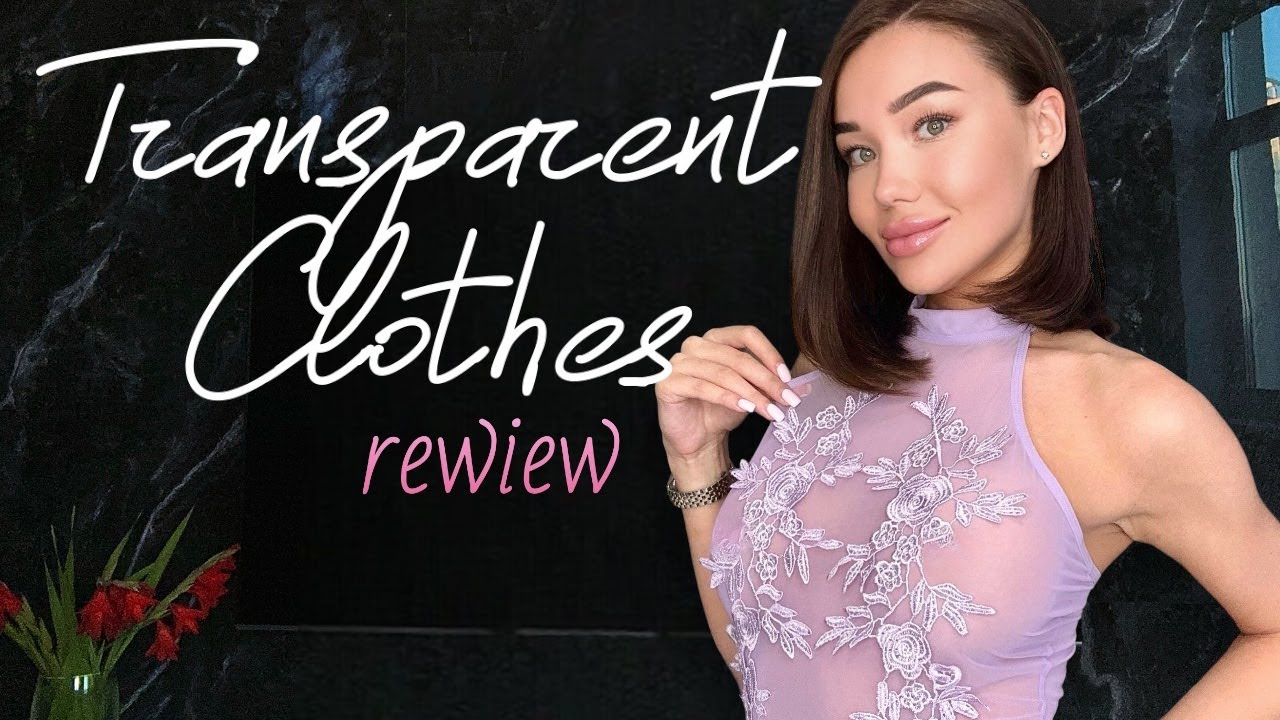 [4K] Sheer Perfection | Margo’s Transparent Fashion Try-On - YouTube