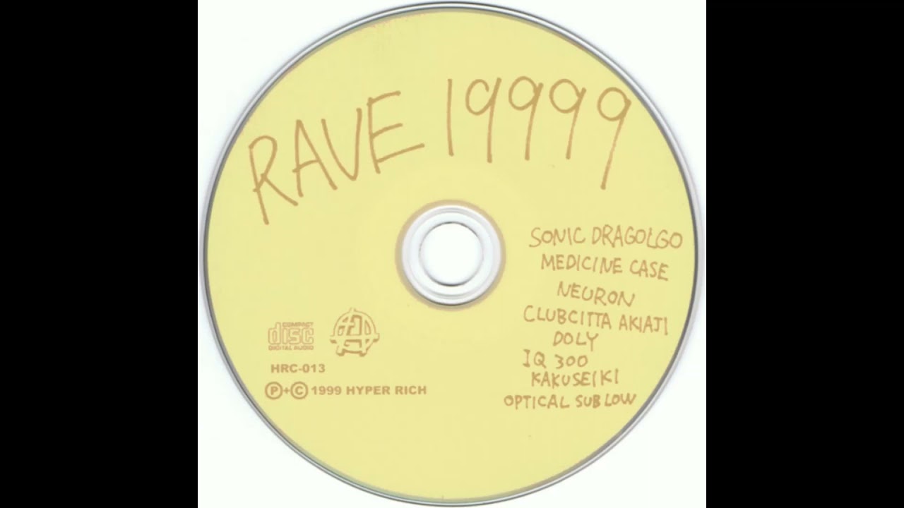 19999] VARIOUS ARTISTS (HYPER RICH) - RAVE 19999 [FULL ALBUM 