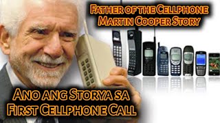 Ano ang Storya sa First Cellphone Call Martin Cooper Story