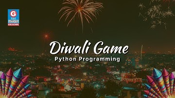 Diwali Celebration | Using Python Language | G-Tec Colachel | #gtec #computercourse #colachel