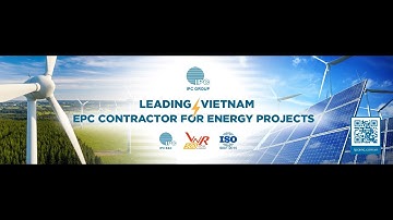 IPC E&C - Tổng thầu EPC hàng đầu với 1.4GW tổng công suất lắp đặt NLTT