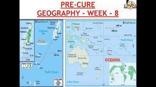 PreCure - Geography - Week - 7 || UPSC || IAS