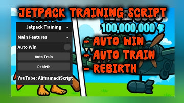 [NEW] Jetpack Training Script - Auto Win, Auto Train, Rebirth